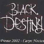 Black Destiny : Carpe Noctem